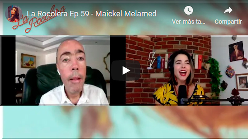 La Rocolera Ep 59 – Maickel Melamed