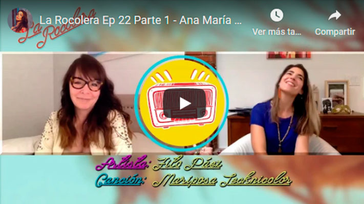 La Rocolera Ep 22 - Ana María Simon