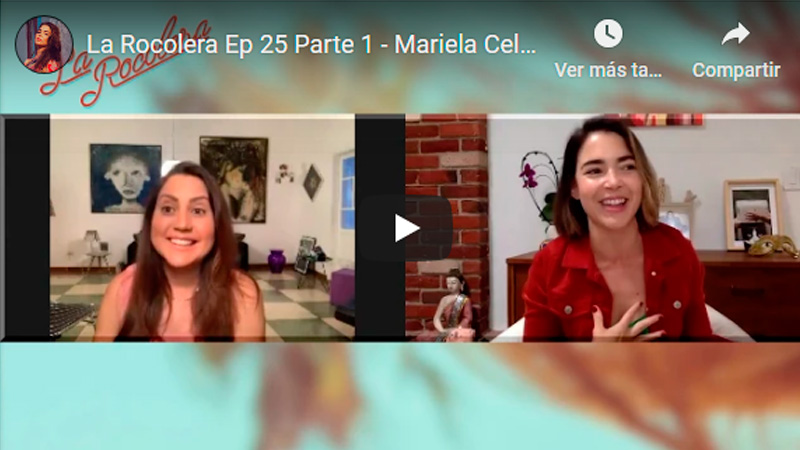 La Rocolera Ep 25 - Mariela Celis