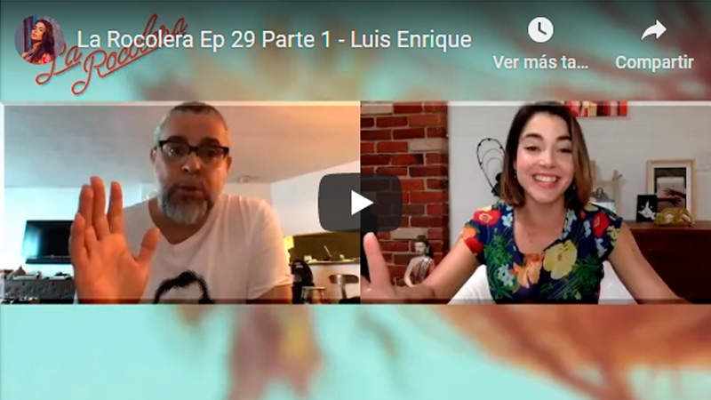 La Rocolera Ep 29 - Luis Enrique