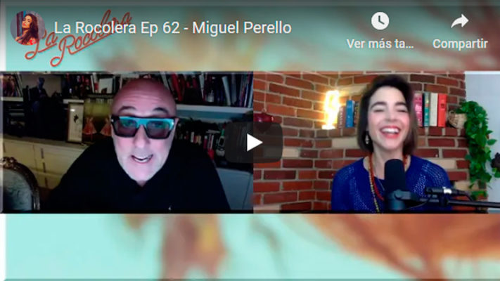 La Rocolera Ep 62 - Miguel Perello