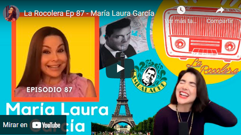 La Rocolera Ep 87 - María Laura García